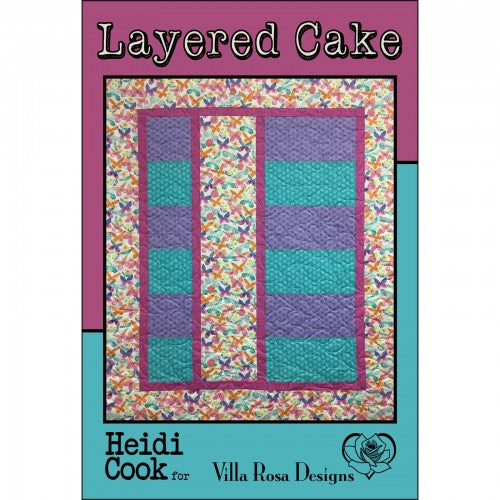 Villa Rosa Designs - Quilt Pattern - Layered Cake