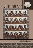 Villa Rosa Designs - Quilt Pattern - Ivory Palace