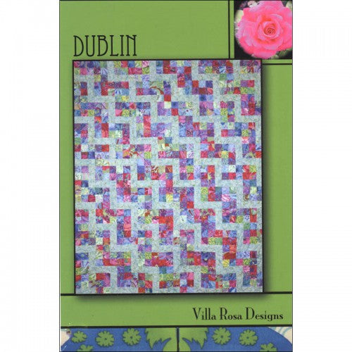 Villa Rosa Designs - Quilt Pattern - Dublin