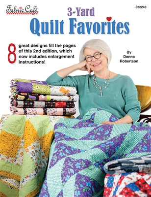 2301A - Fabric Cafe - Quilt Pattern - 3-Yard Quilt Favorites Book