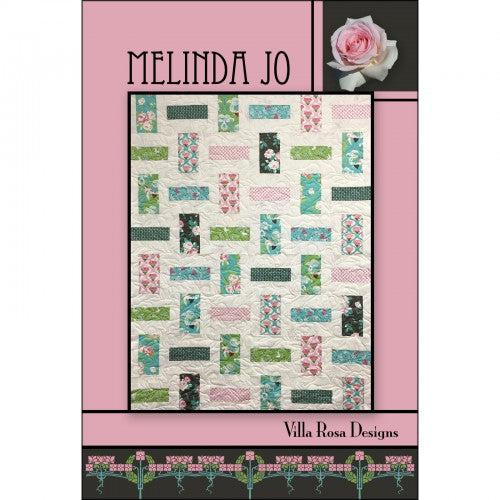 Villa Rosa Designs - Quilt Pattern - Melinda Jo