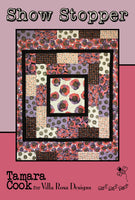 Villa Rosa Designs - Quilt Pattern - Show Stopper